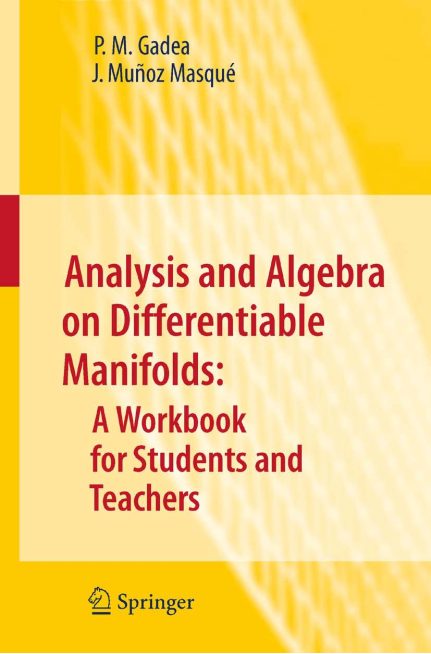 Rich Results on Google's SERP when searching for 'Analysis and Algebra on Differentiable Manifolds A Workbook for Students and Teachers.'